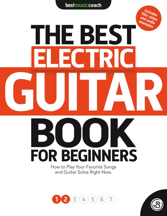 The Best Guitar Book for Beginners: Electric Guitar 1