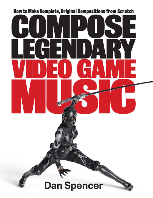 Compose Legendary Video Game Music